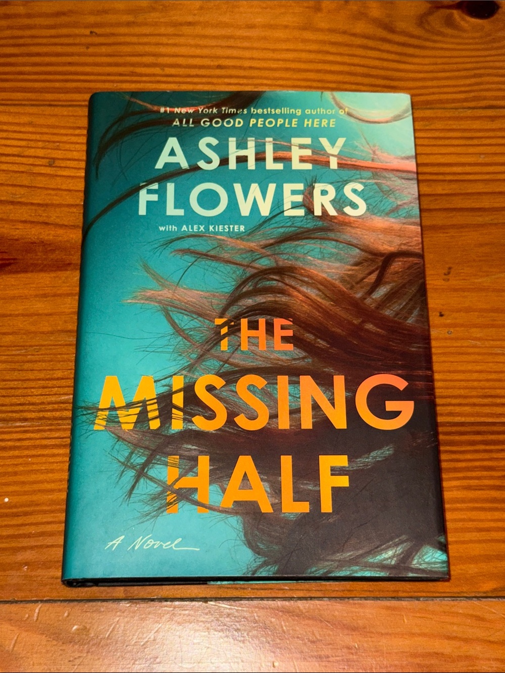 The Missing Half Hardcover by Ashley Flowers